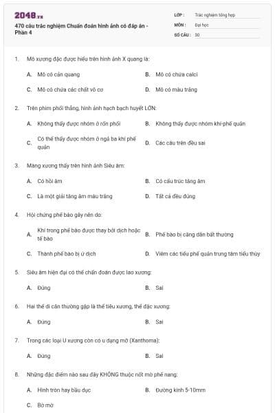 470 câu trắc nghiệm Chuẩn đoán hình ảnh có đáp án - Phần 4