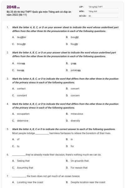 Bộ 25 đề thi thử THPT Quốc gia môn Tiếng anh có đáp án năm 2022 (Đề 11)