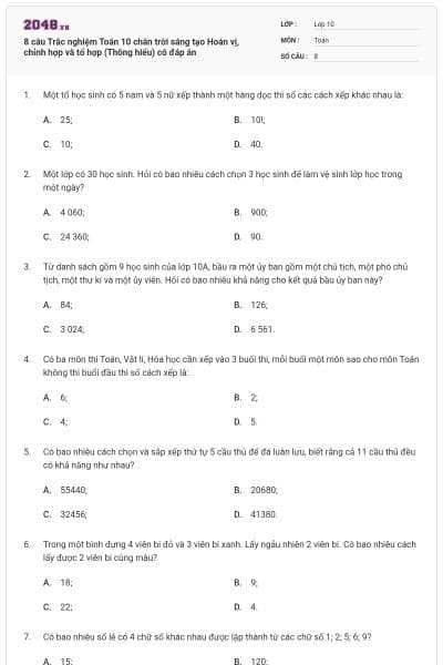 8 câu Trắc nghiệm Toán 10 chân trời sáng tạo Hoán vị, chỉnh hợp và tổ hợp (Thông hiểu) có đáp án