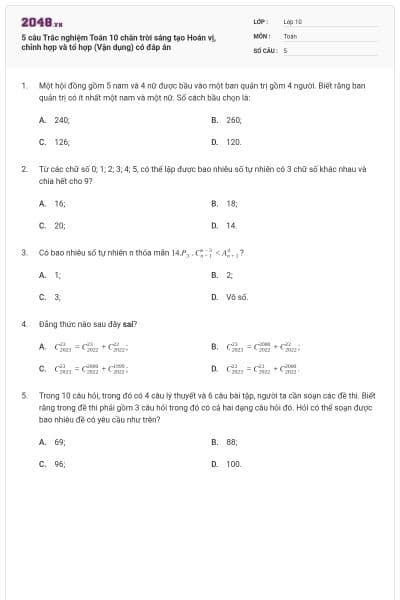 5 câu Trắc nghiệm Toán 10 chân trời sáng tạo Hoán vị, chỉnh hợp và tổ hợp (Vận dụng) có đáp án