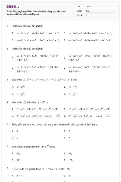 7 câu Trắc nghiệm Toán 10 chân trời sáng tạo Nhị thức Newton (Nhận biết) có đáp án