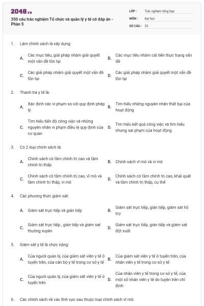 350 câu trắc nghiệm Tổ chức và quản lý y tế có đáp án - Phần 5