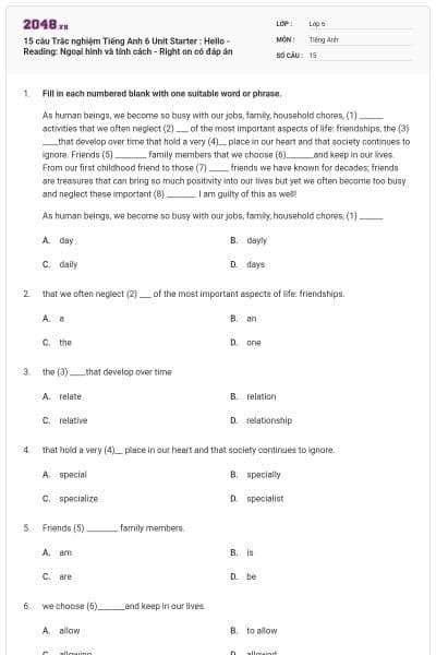 15 câu Trắc nghiệm Tiếng Anh 6 Unit Starter : Hello - Reading: Ngoại hình và tính cách - Right on có đáp án