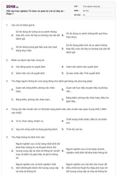 350 câu trắc nghiệm Tổ chức và quản lý y tế có đáp án - Phần 7