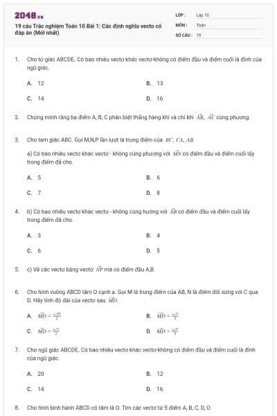 19 câu Trắc nghiệm Toán 10 Bài 1: Các định nghĩa vecto có đáp án (Mới nhất)