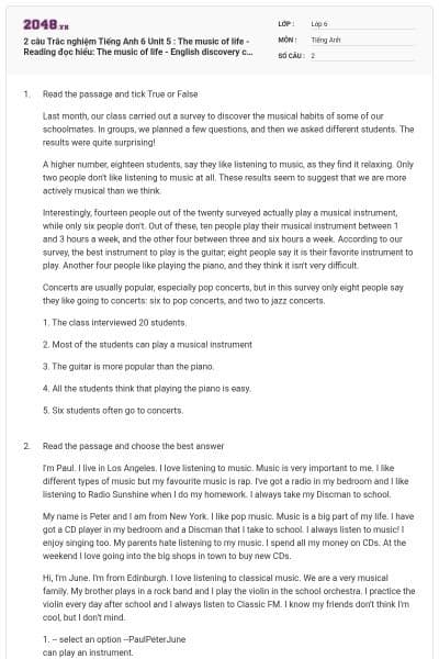 2 câu Trắc nghiệm Tiếng Anh 6 Unit 5 : The music of life - Reading đọc hiểu: The music of life - English discovery có đáp án