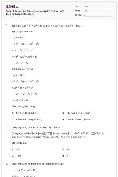 5 câu Trắc nghiệm Phép cộng và phép trừ đa thức một biến có đáp án (Nhận biết)