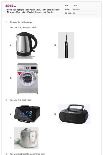 14 câu Trắc nghiệm Tiếng Anh 6 Unit 7 : The time machine - Từ vựng: Công nghệ - English discovery có đáp án