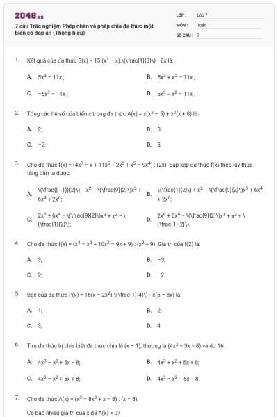 7 câu Trắc nghiệm Phép nhân và phép chia đa thức một biến có đáp án (Thông hiểu)