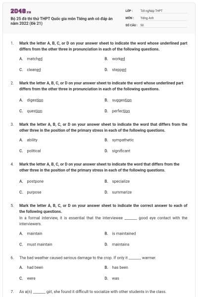 Bộ 25 đề thi thử THPT Quốc gia môn Tiếng anh có đáp án năm 2022 (Đề 21)
