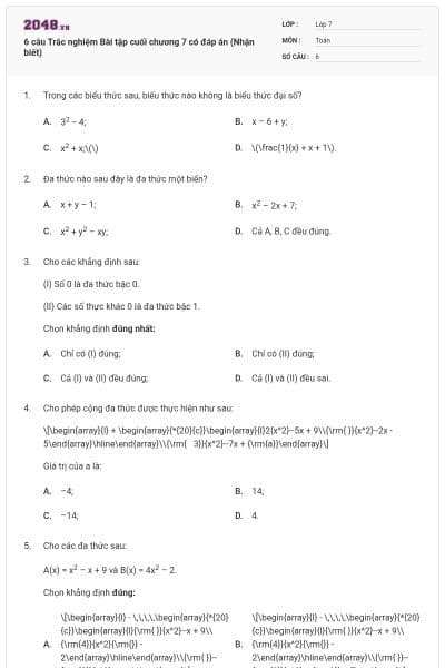 6 câu Trắc nghiệm Bài tập cuối chương 7 có đáp án (Nhận biết)