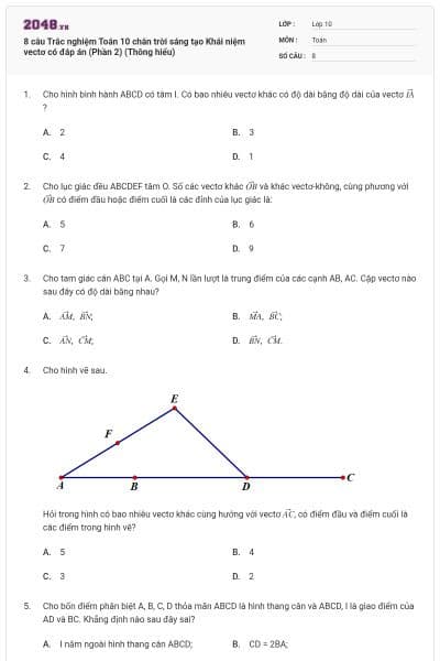 8 câu Trắc nghiệm Toán 10 chân trời sáng tạo Khái niệm vectơ có đáp án (Phần 2) (Thông hiểu)