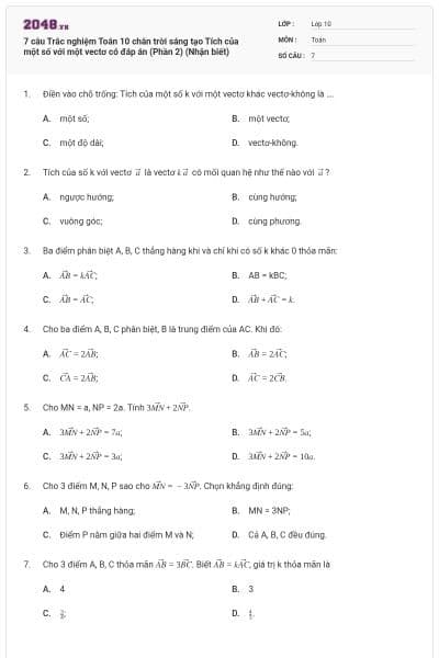7 câu Trắc nghiệm Toán 10 chân trời sáng tạo Tích của một số với một vectơ có đáp án (Phần 2) (Nhận biết)