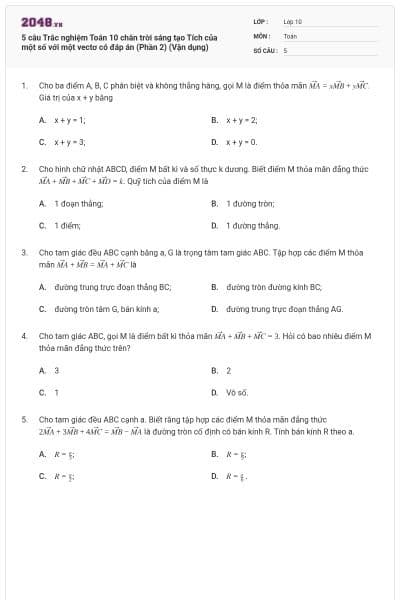 5 câu Trắc nghiệm Toán 10 chân trời sáng tạo Tích của một số với một vectơ có đáp án (Phần 2) (Vận dụng)
