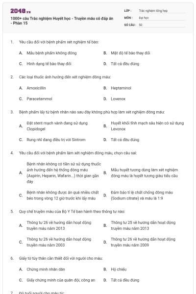 1000+ câu Trắc nghiệm Huyết học - Truyền máu có đáp án - Phần 15