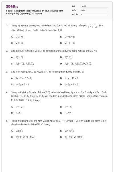 5 câu Trắc nghiệm Toán 10 Kết nối tri thức Phương trình đường thẳng (Vận dụng) có đáp án