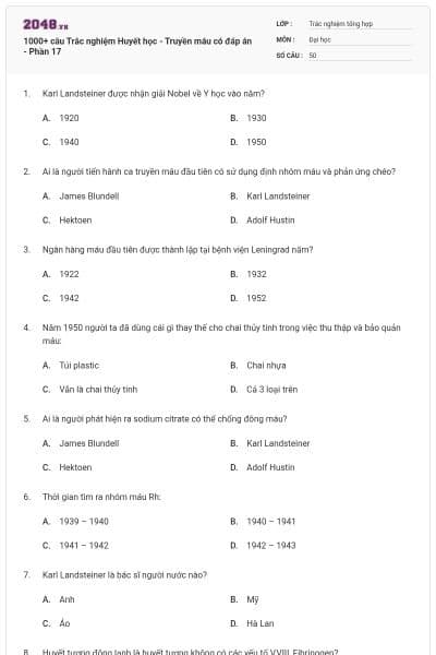 1000+ câu Trắc nghiệm Huyết học - Truyền máu có đáp án - Phần 17