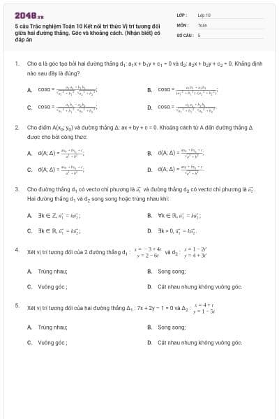 5 câu Trắc nghiệm Toán 10 Kết nối tri thức Vị trí tương đối giữa hai đường thẳng. Góc và khoảng cách. (Nhận biết) có đáp án
