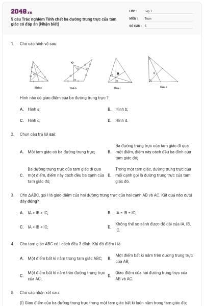 5 câu Trắc nghiệm Tính chất ba đường trung trực của tam giác có đáp án (Nhận biết)