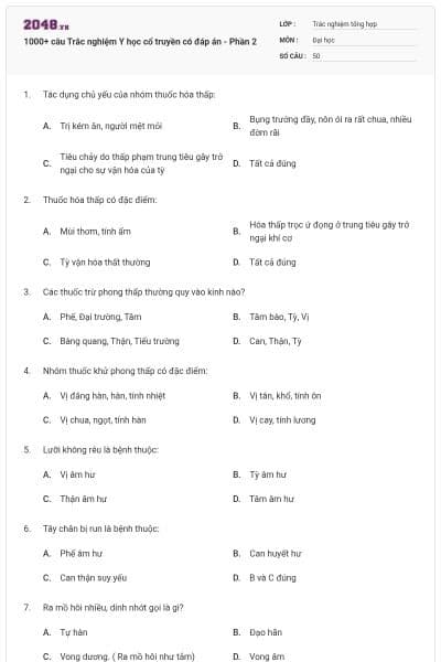 1000+ câu Trắc nghiệm Y học cổ truyền có đáp án - Phần 2