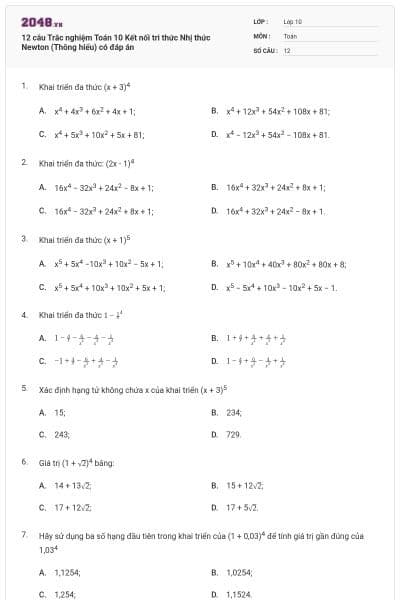 12 câu Trắc nghiệm Toán 10 Kết nối tri thức Nhị thức Newton (Thông hiểu) có đáp án