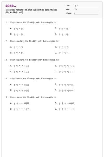 5 câu Trắc nghiệm Tính chất của dãy tỉ số bằng nhau có đáp án (Nhận biết)