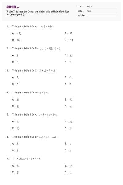 7 câu Trắc nghiệm Cộng, trừ, nhân, chia số hữu tỉ có đáp án (Thông hiểu)