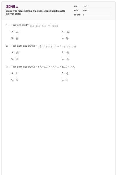 3 câu Trắc nghiệm Cộng, trừ, nhân, chia số hữu tỉ có đáp án (Vận dụng)