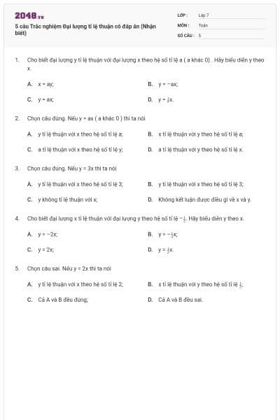 5 câu Trắc nghiệm Đại lượng tỉ lệ thuận có đáp án (Nhận biết)