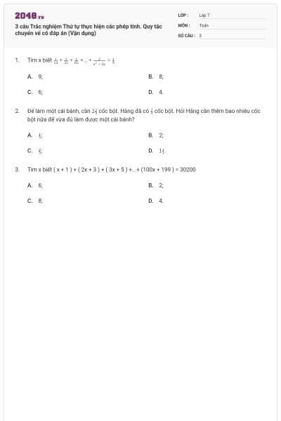 3 câu Trắc nghiệm Thứ tự thực hiện các phép tính. Quy tắc chuyển vế có đáp án (Vận dụng)