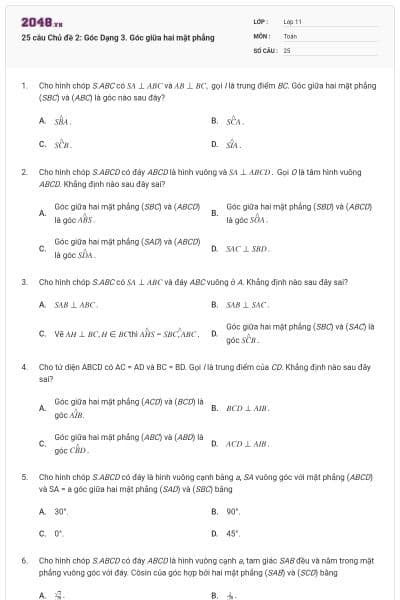 25 câu Chủ đề 2: Góc Dạng 3. Góc giữa hai mặt phẳng