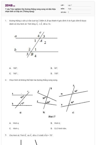 7 câu Trắc nghiệm Hai đường thẳng song song và dấu hiệu nhận biết có đáp án (Thông dụng)