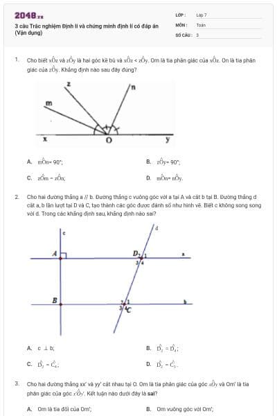 3 câu Trắc nghiệm Định lí và chứng minh định lí có đáp án (Vận dụng)