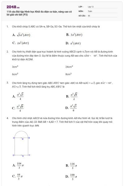 118 câu Bài tập Hình học Khối đa diện cơ bản, nâng cao có lời giải chi tiết (P3)
