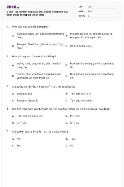 5 câu Trắc nghiệm Tam giác cân. Đường trung trực của đoạn thẳng có đáp án (Nhận biết)