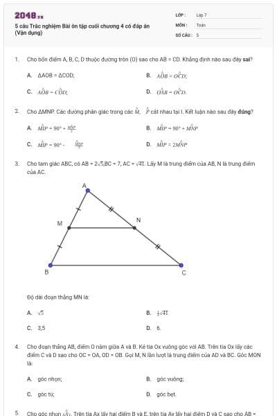 5 câu Trắc nghiệm Bài ôn tập cuối chương 4 có đáp án (Vận dụng)