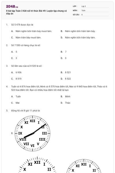 8 bài tập Toán 3 Kết nối tri thức Bài 49: Luyện tập chung có đáp án