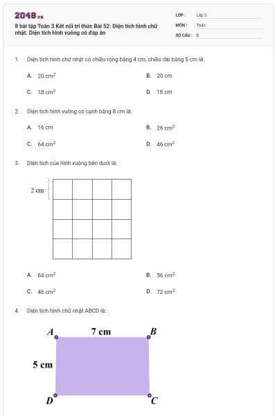 8 bài tập Toán 3 Kết nối tri thức Bài 52: Diện tích hình chữ nhật. Diện tích hình vuông có đáp án