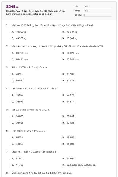 8 bài tập Toán 3 Kết nối tri thức Bài 70: Nhân một số có năm chữ số với số có một chữ số có đáp án