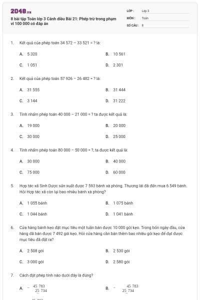 8 bài tập Toán lớp 3 Cánh diều Bài 21: Phép trừ trong phạm vi 100 000 có đáp án