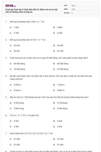 8 bài tập Toán lớp 3 Cánh diều Bài 23: Nhân với số có một chữ số (không nhớ) có đáp án
