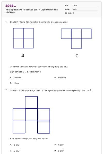 8 bài tập Toán lớp 3 Cánh diều Bài 35: Diện tích một hình có đáp án