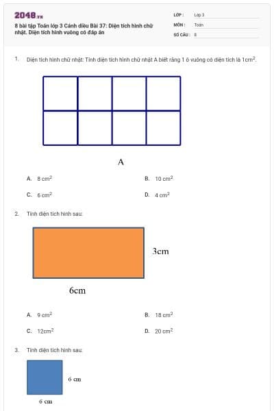 8 bài tập Toán lớp 3 Cánh diều Bài 37: Diện tích hình chữ nhật. Diện tích hình vuông có đáp án