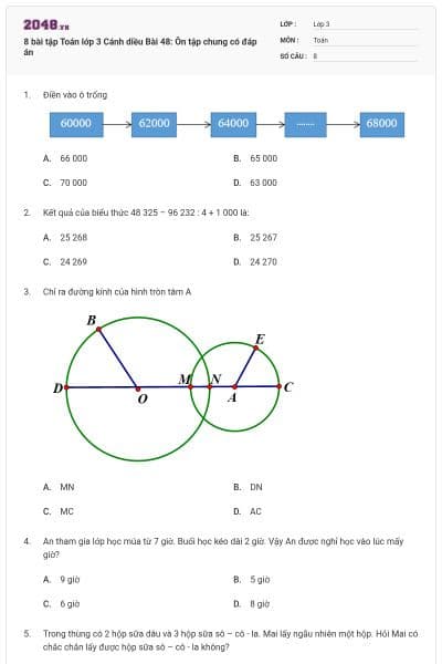 8 bài tập Toán lớp 3 Cánh diều Bài 48: Ôn tập chung có đáp án