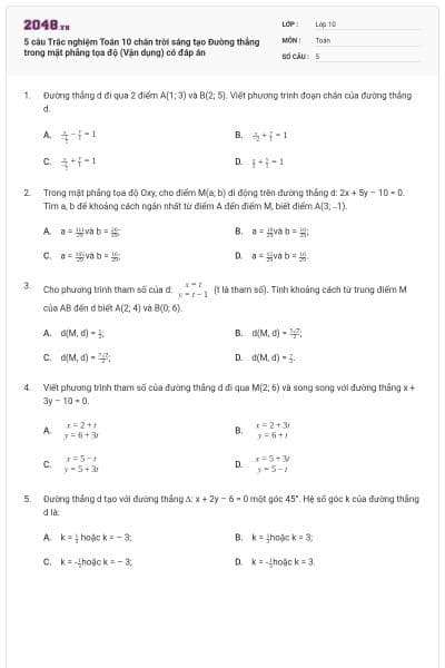 5 câu Trắc nghiệm Toán 10 chân trời sáng tạo Đường thẳng trong mặt phẳng tọa độ (Vận dụng) có đáp án