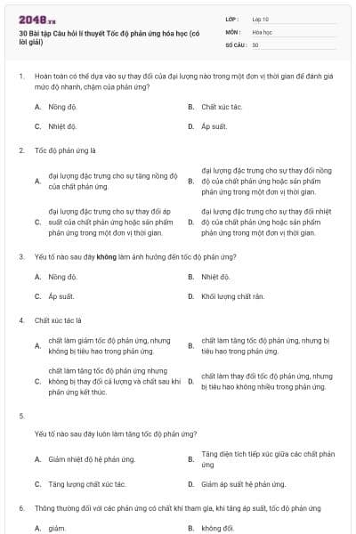30 Bài tập Câu hỏi lí thuyết Tốc độ phản ứng hóa học (có lời giải)