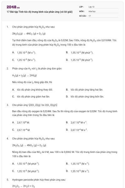 17 Bài tập Tính tốc độ trung bình của phản ứng (có lời giải)