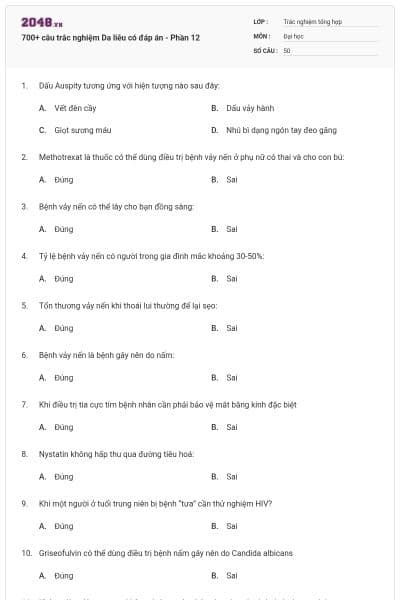 700+ câu trắc nghiệm Da liễu có đáp án - Phần 12
