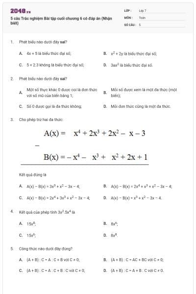 5 câu Trắc nghiệm Bài tập cuối chương 6 có đáp án (Nhận biết)