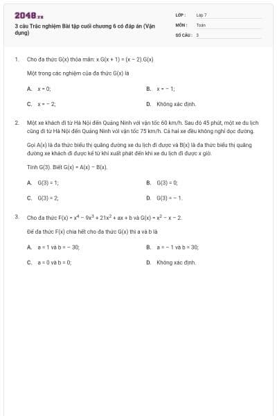 3 câu Trắc nghiệm Bài tập cuối chương 6 có đáp án (Vận dụng)